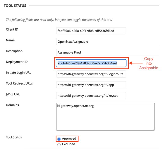 Tool registration screen showing the Deployment ID field and Tool Status set to Approved