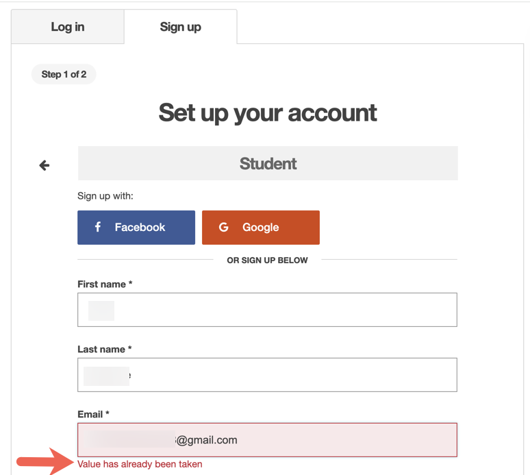 Sign-up form showing the red Value has already been taken error message below the email field.